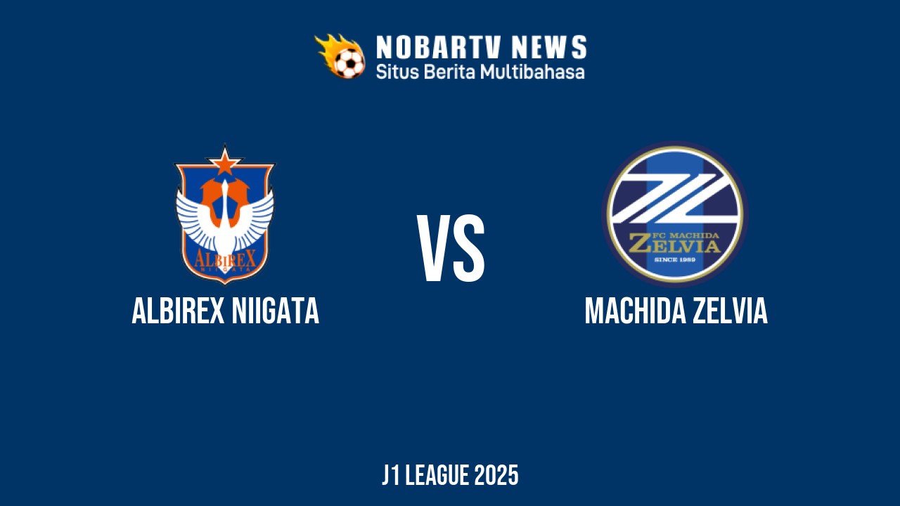 NOBARTV LIVE: Albirex Niigata vs Machida Zelvia