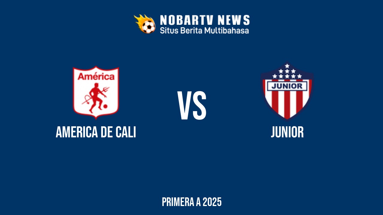 NOBARTV LIVE: America de Cali vs Junior