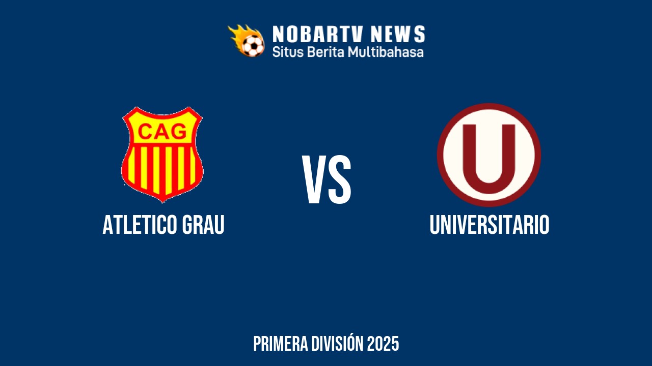 NOBARTV LIVE: Atletico Grau vs Universitario