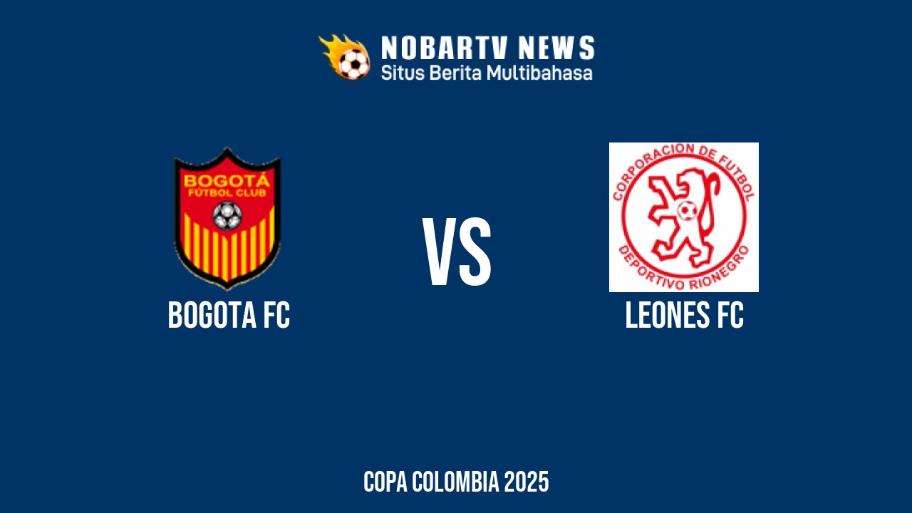 NOBARTV LIVE: Bogota FC vs Leones FC