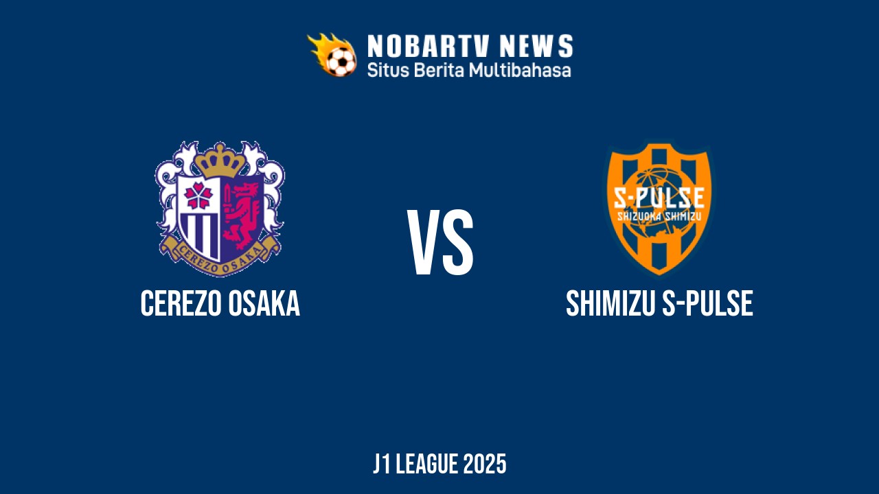 LIVE Cerezo Osaka vs Shimizu S-pulse