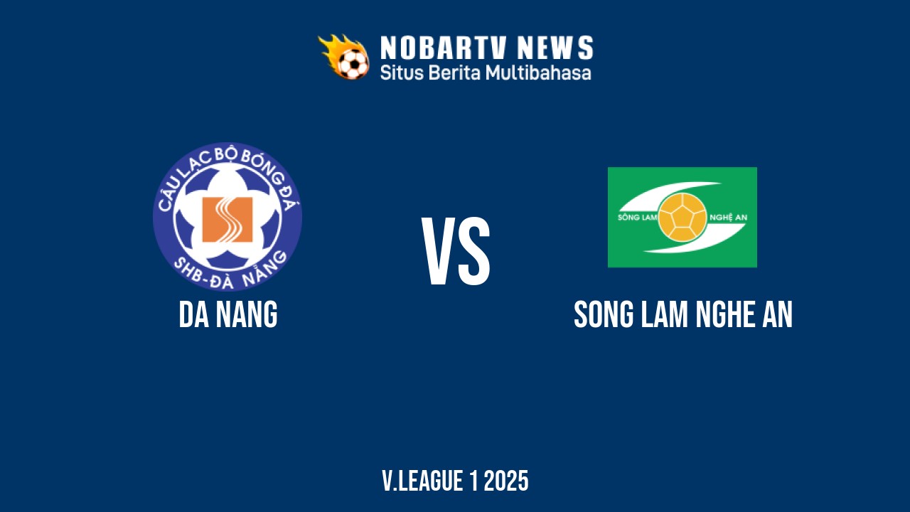 NOBARTV LIVE: Da Nang vs Song Lam Nghe An