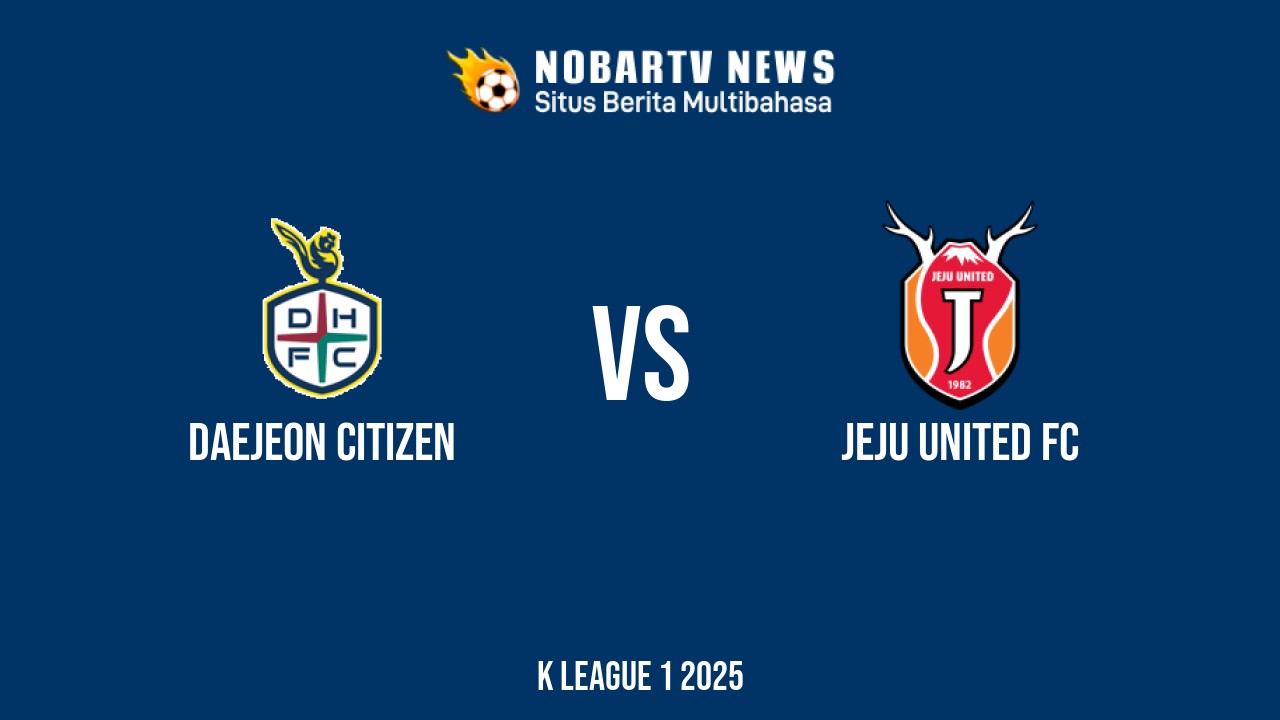 NOBARTV LIVE: Daejeon Citizen vs Jeju United FC