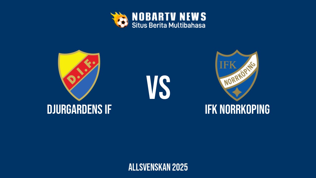 NOBARTV LIVE: Djurgardens IF vs IFK Norrkoping