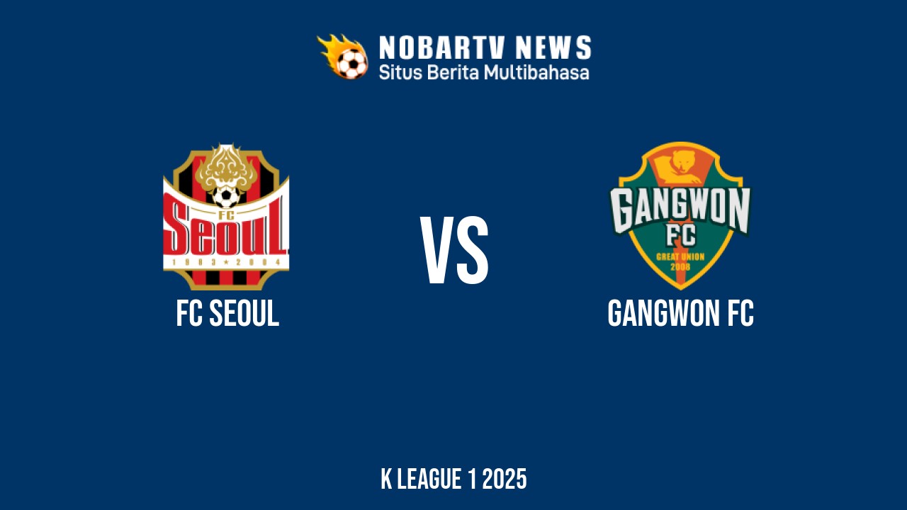 NOBARTV LIVE: FC Seoul vs Gangwon FC