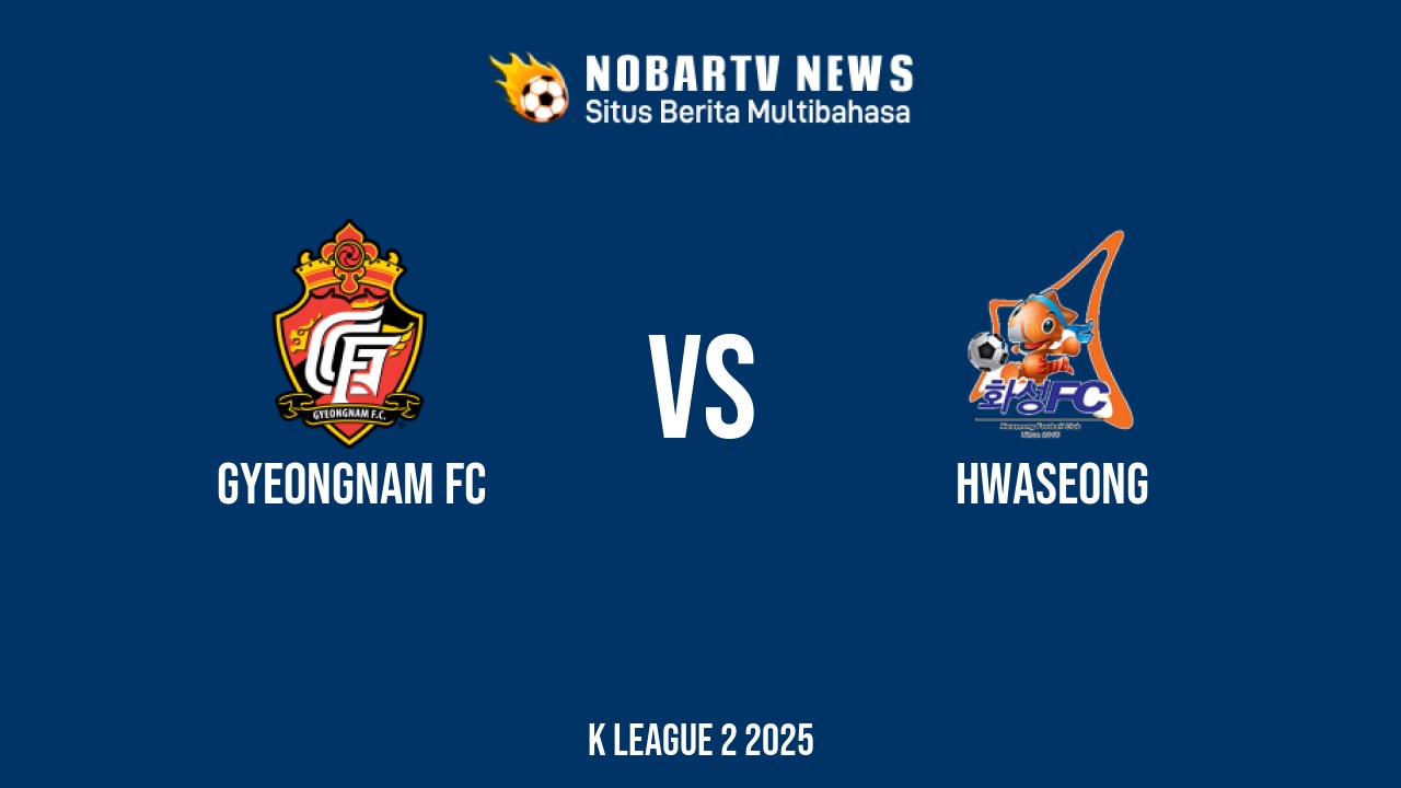 NOBARTV LIVE: Gyeongnam FC vs Hwaseong