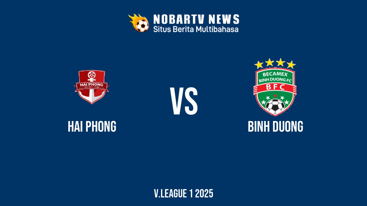 NOBARTV LIVE: Hai Phong vs Binh Duong