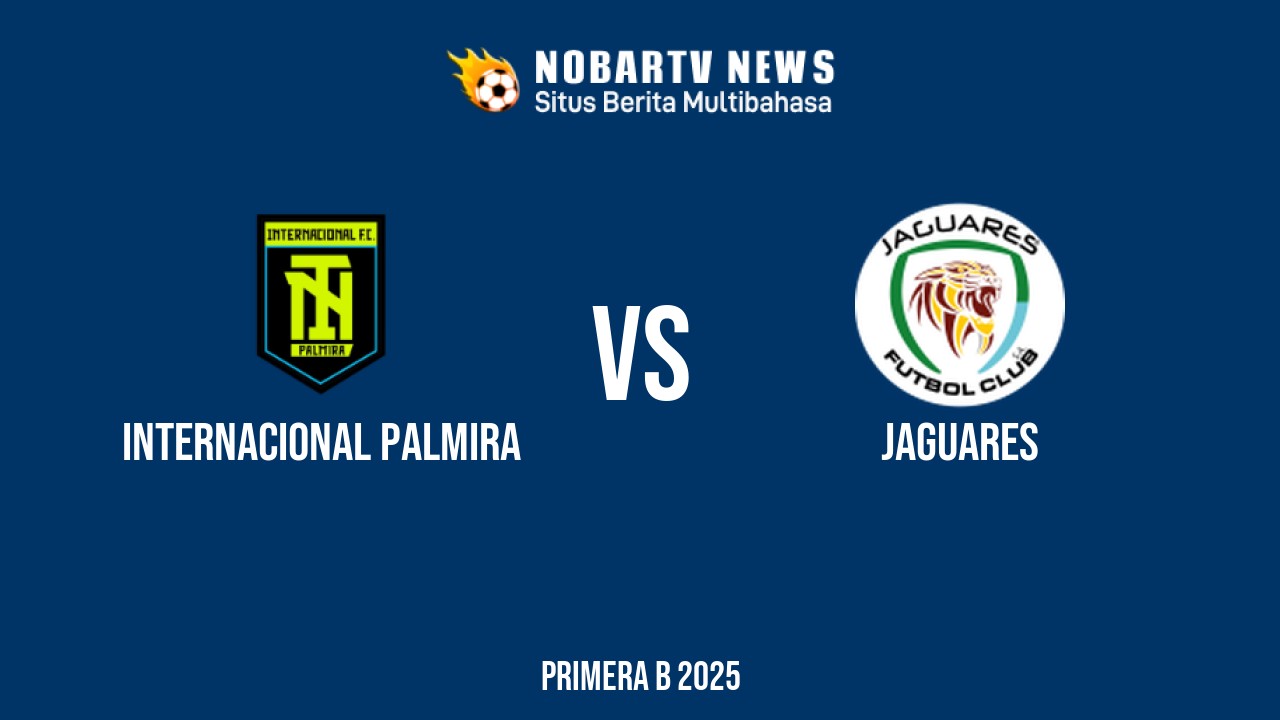 NOBARTV LIVE: Internacional Palmira vs Jaguares