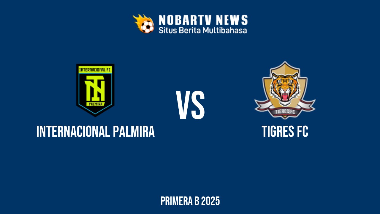 NOBARTV LIVE: Internacional Palmira vs Tigres FC