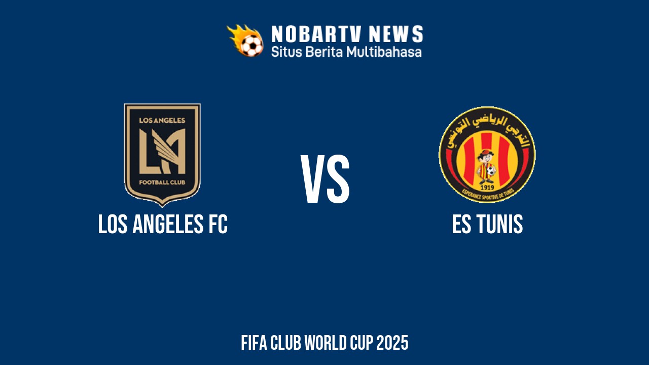NOBARTV LIVE: Los Angeles FC vs ES Tunis