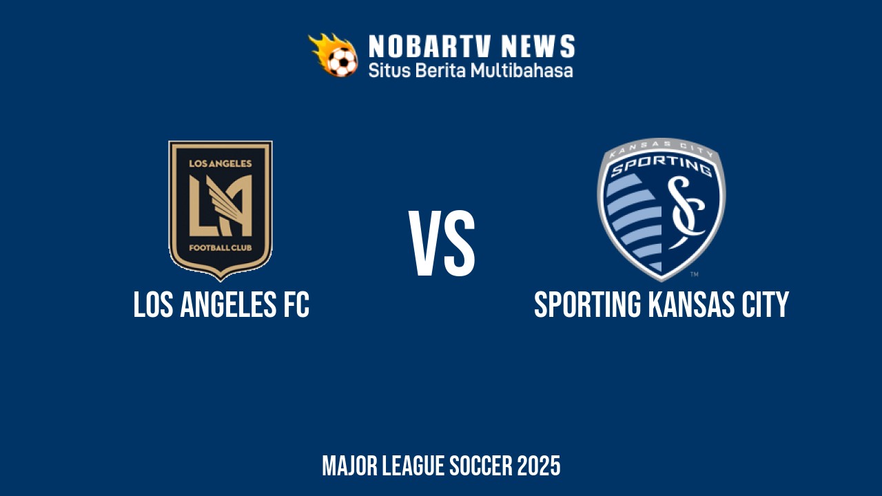 NOBARTV LIVE: Los Angeles FC vs Sporting Kansas City