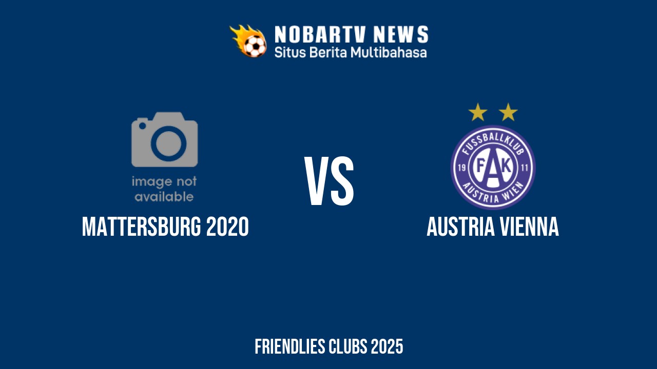 NOBARTV LIVE: Mattersburg 2020 vs Austria Vienna