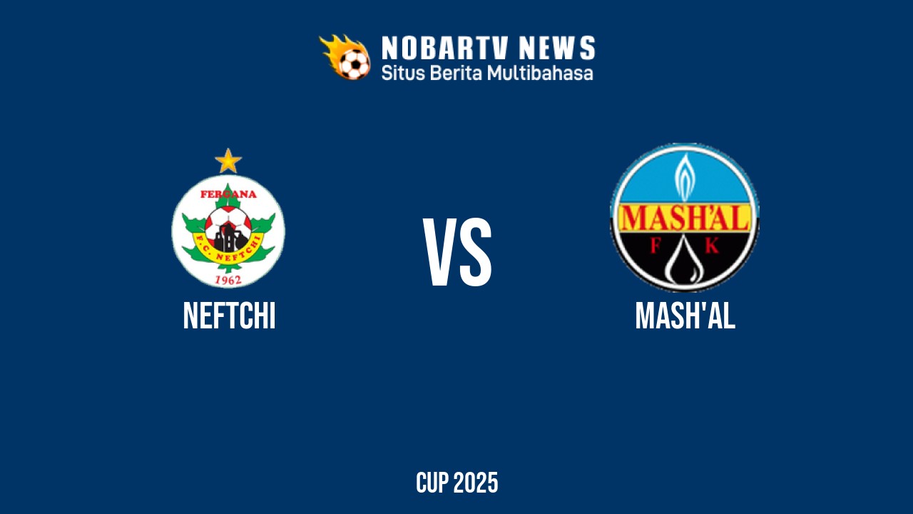NOBARTV LIVE: Neftchi vs Mash’al