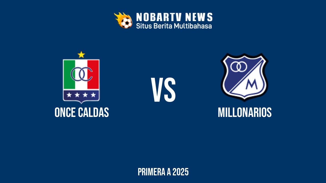 NOBARTV LIVE: Once Caldas vs Millonarios