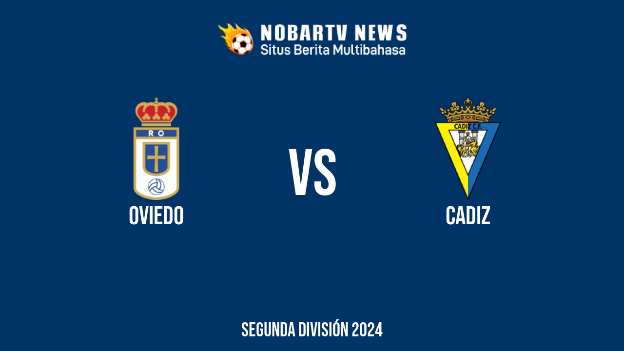 NOBARTV LIVE: Oviedo vs Cadiz
