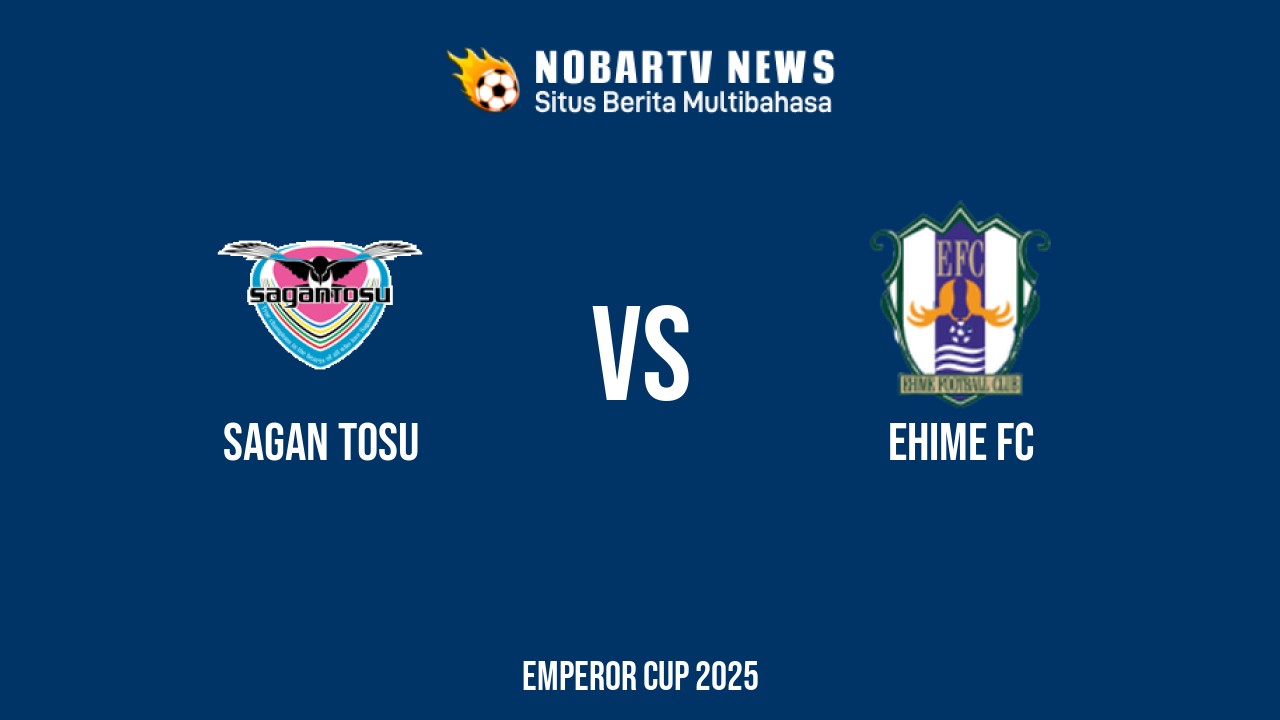 NOBARTV LIVE: Sagan Tosu vs Ehime FC
