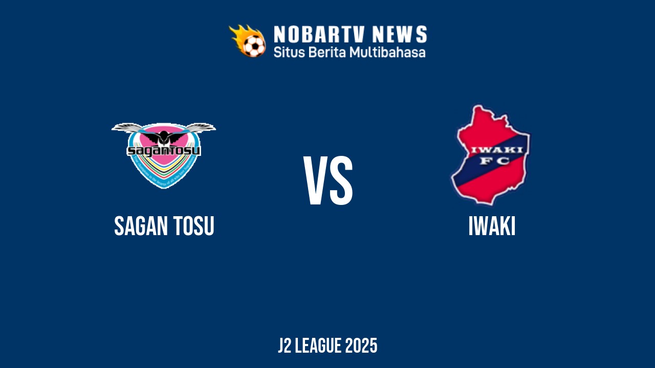 NOBARTV LIVE: Sagan Tosu vs Iwaki
