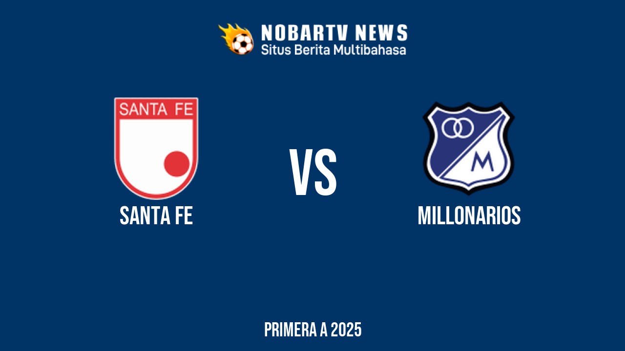 NOBARTV LIVE: Santa Fe vs Millonarios