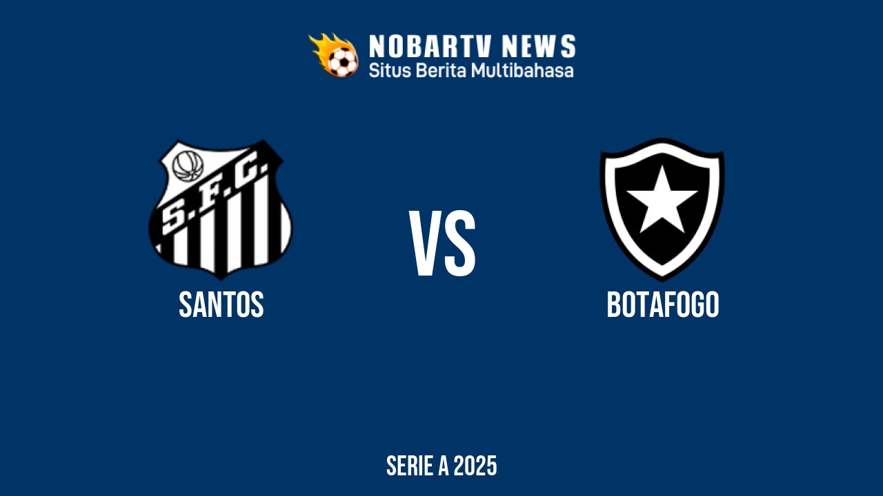 NOBARTV LIVE: Santos vs Botafogo