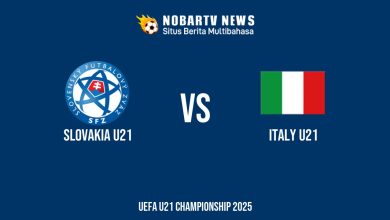 NOBARTV Prediksi: Slovakia vs Italia di UERO U21 Minggu (15/6) 2025