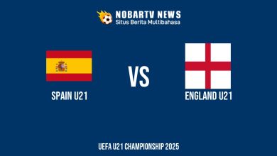 NOBARTV Prediksi: Spanyol vs Inggris di EURO U21 Minggu (22/6) 2025