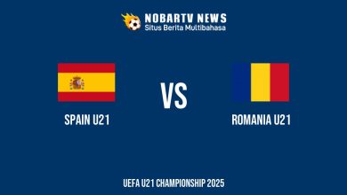 NOBARTV Prediksi: Spanyol vs Rumania di EURO U21 Sabtu (14/6) 2025