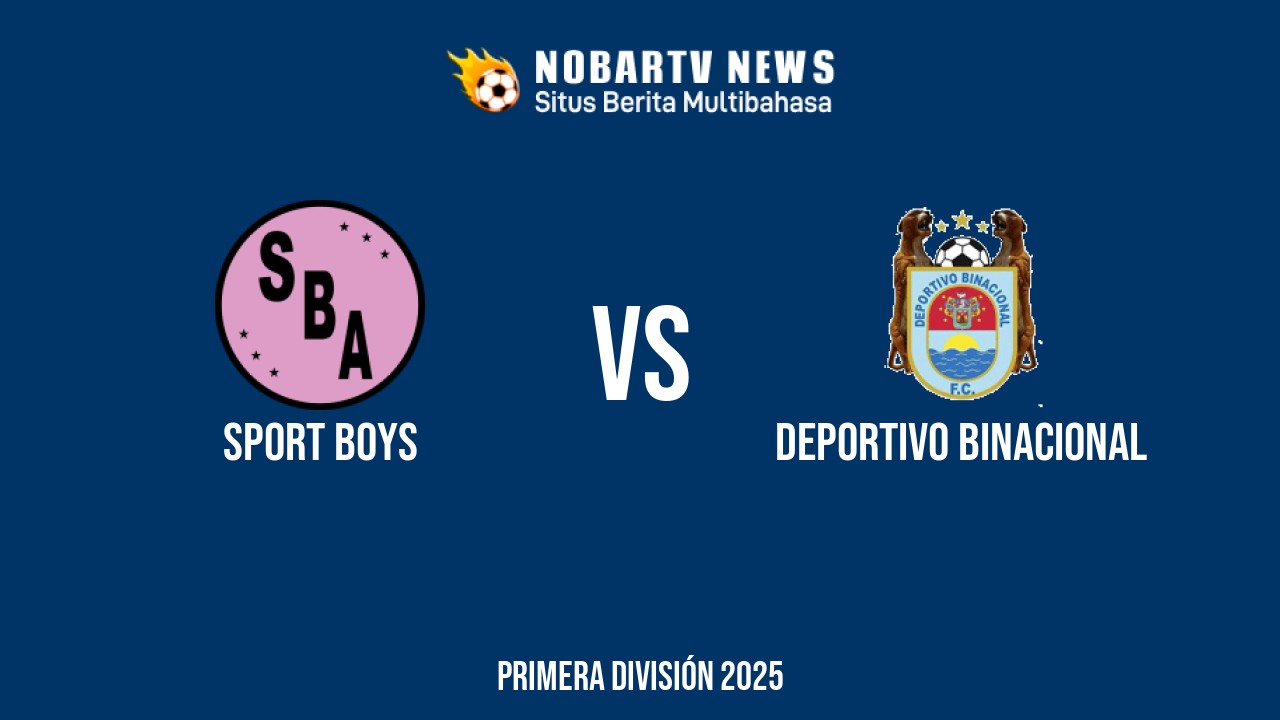 NOBARTV LIVE: Sport Boys vs Deportivo Binacional