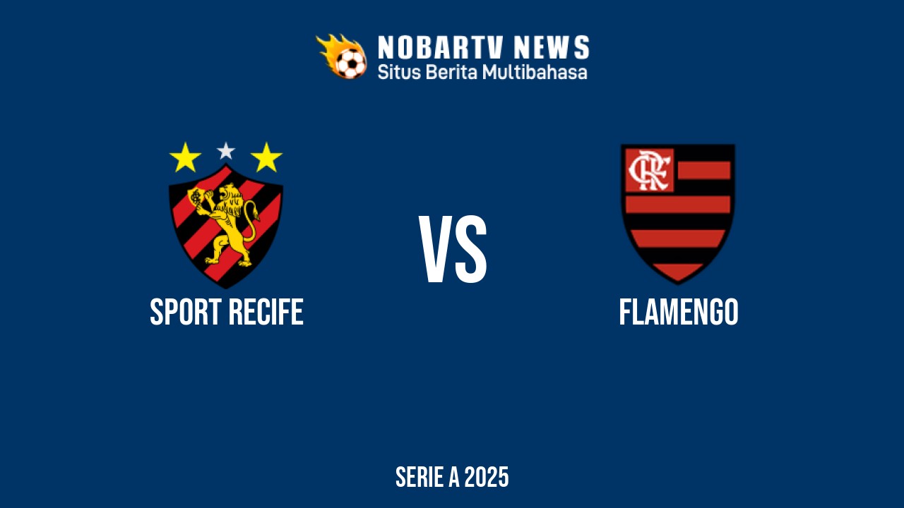 NOBARTV LIVE: Sport Recife vs Flamengo