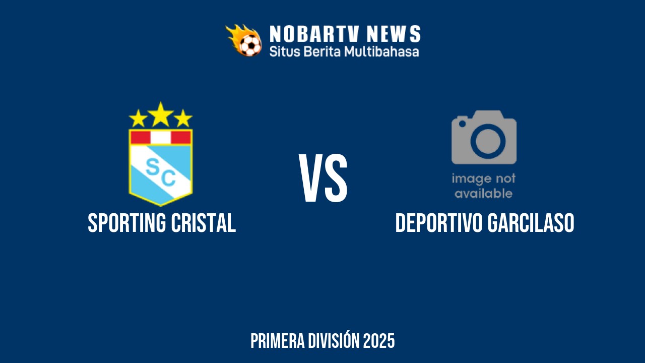 NOBARTV LIVE: Sporting Cristal vs Deportivo Garcilaso