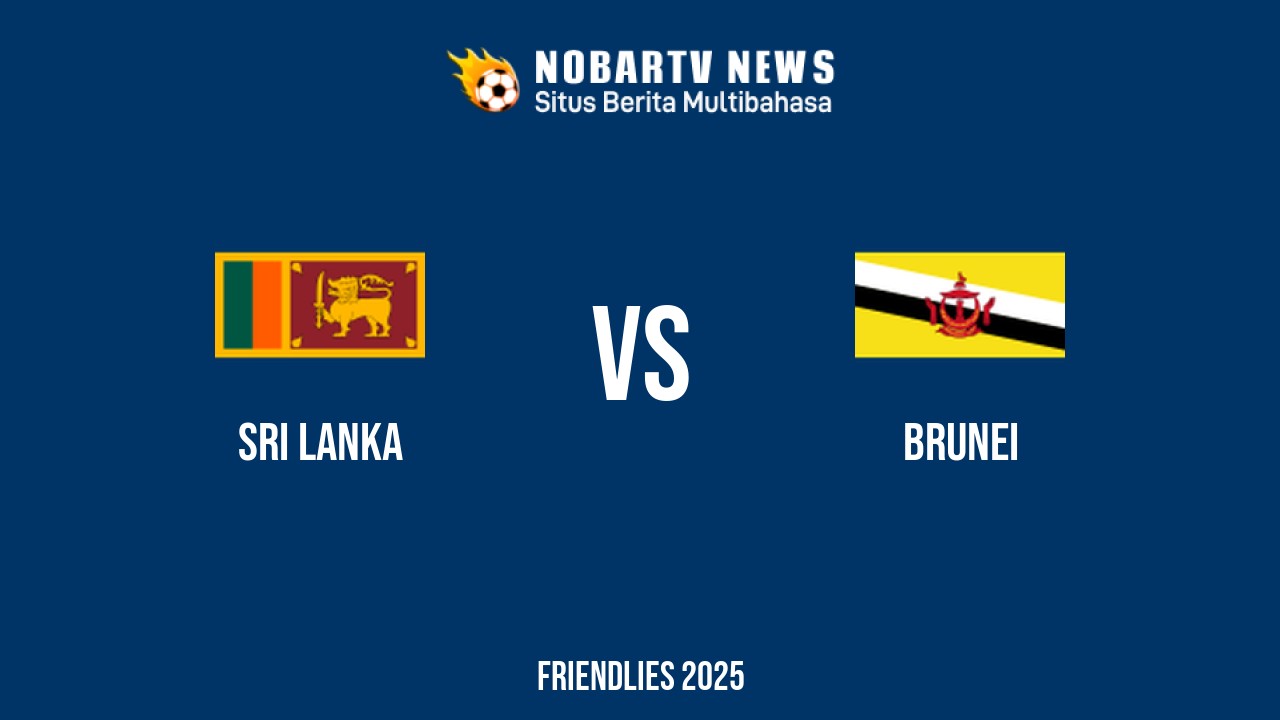 NOBARTV LIVE: Sri Lanka vs Brunei