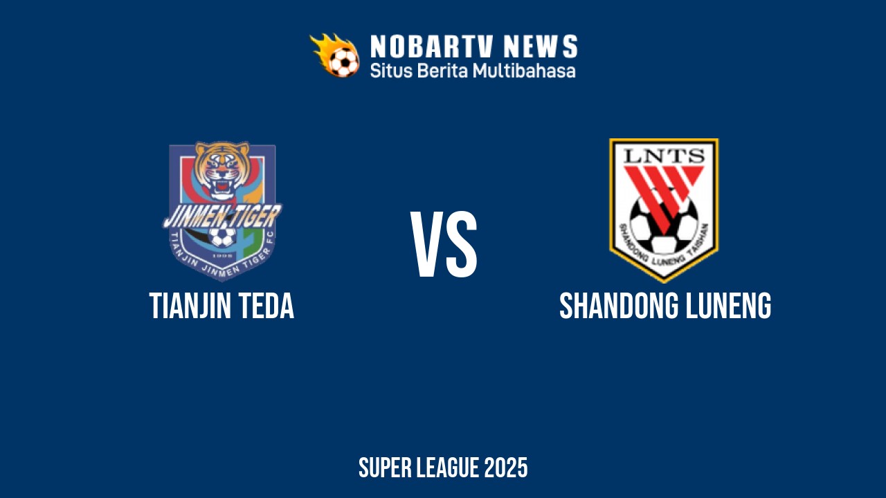 NOBARTV LIVE: Tianjin Teda vs Shandong Luneng