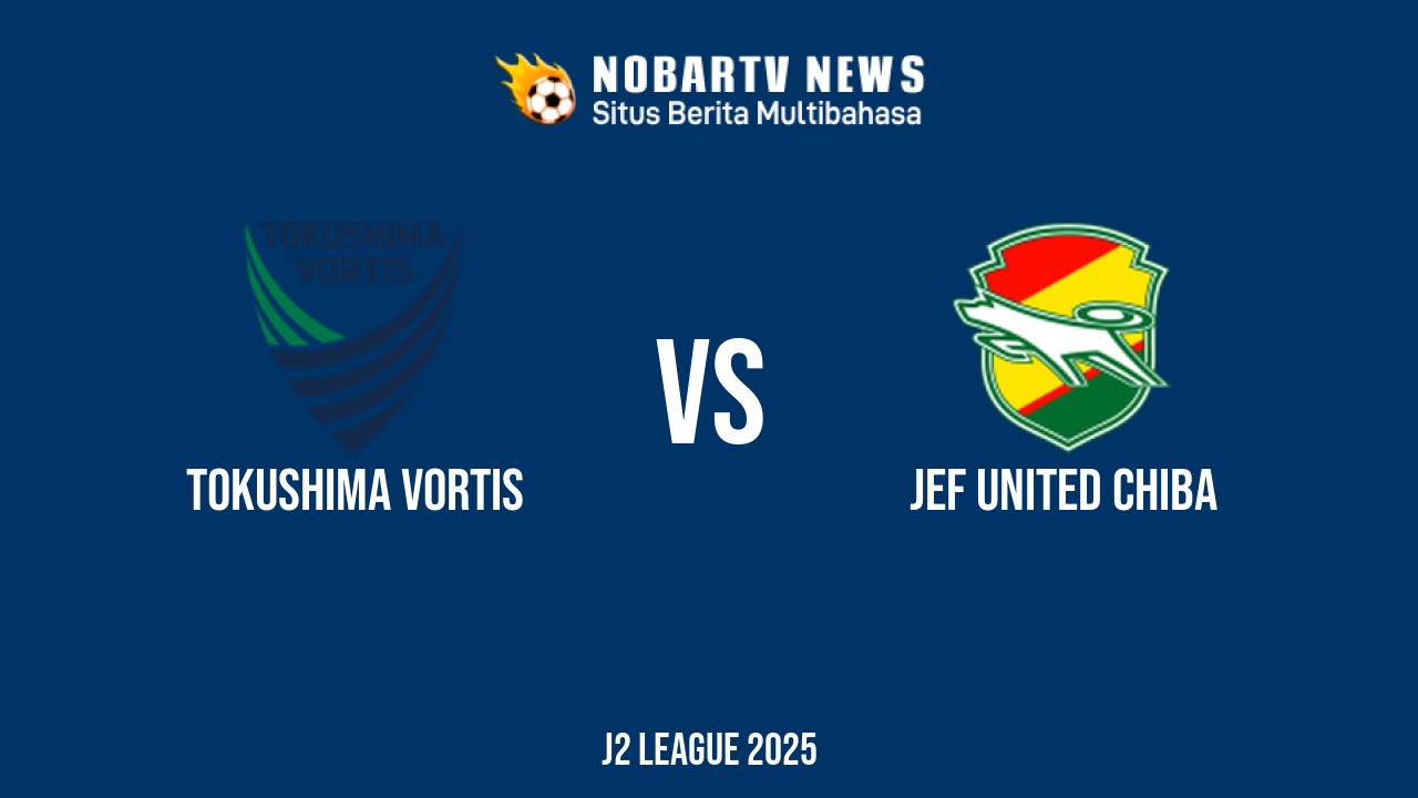 NOBARTV LIVE: Tokushima Vortis vs JEF United Chiba