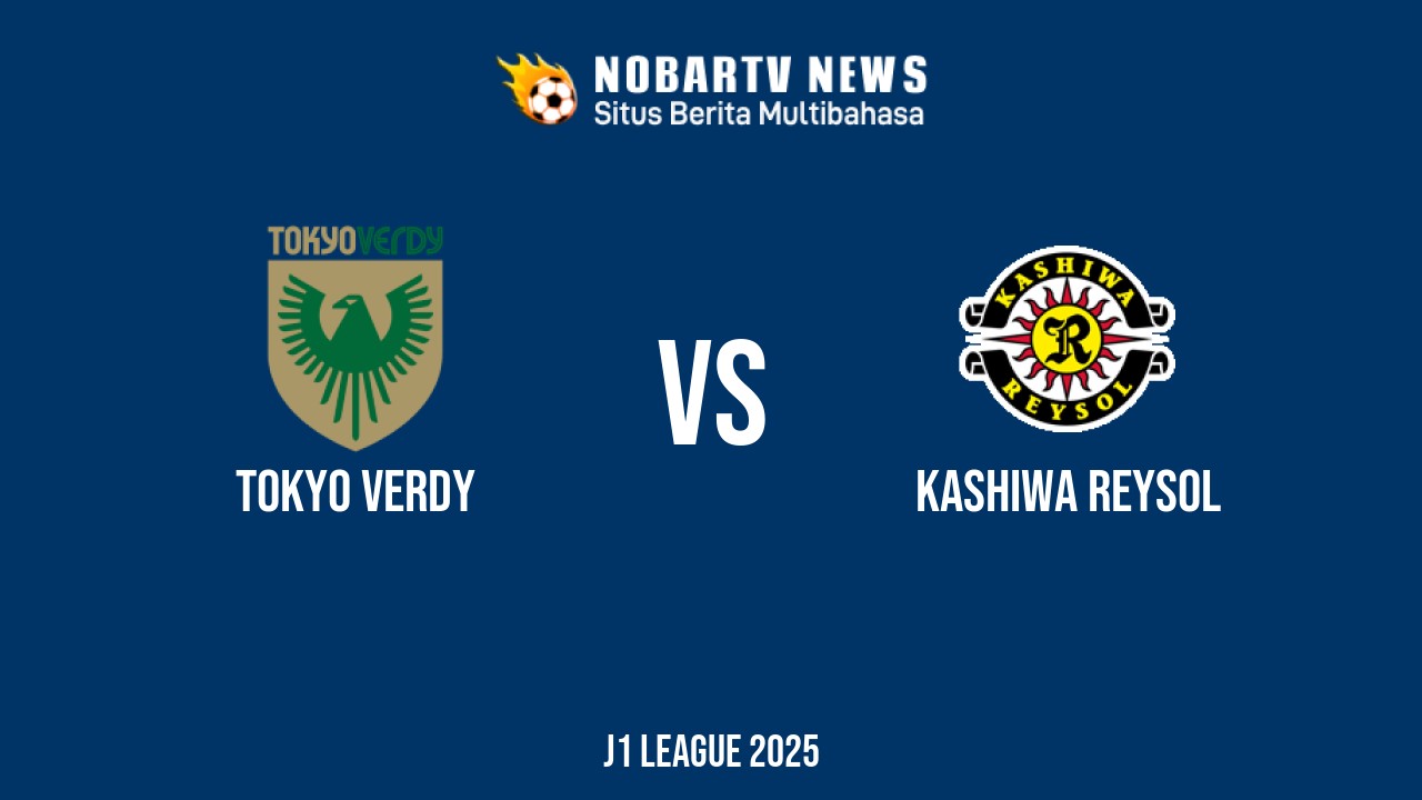 NOBARTV LIVE: Tokyo Verdy vs Kashiwa Reysol