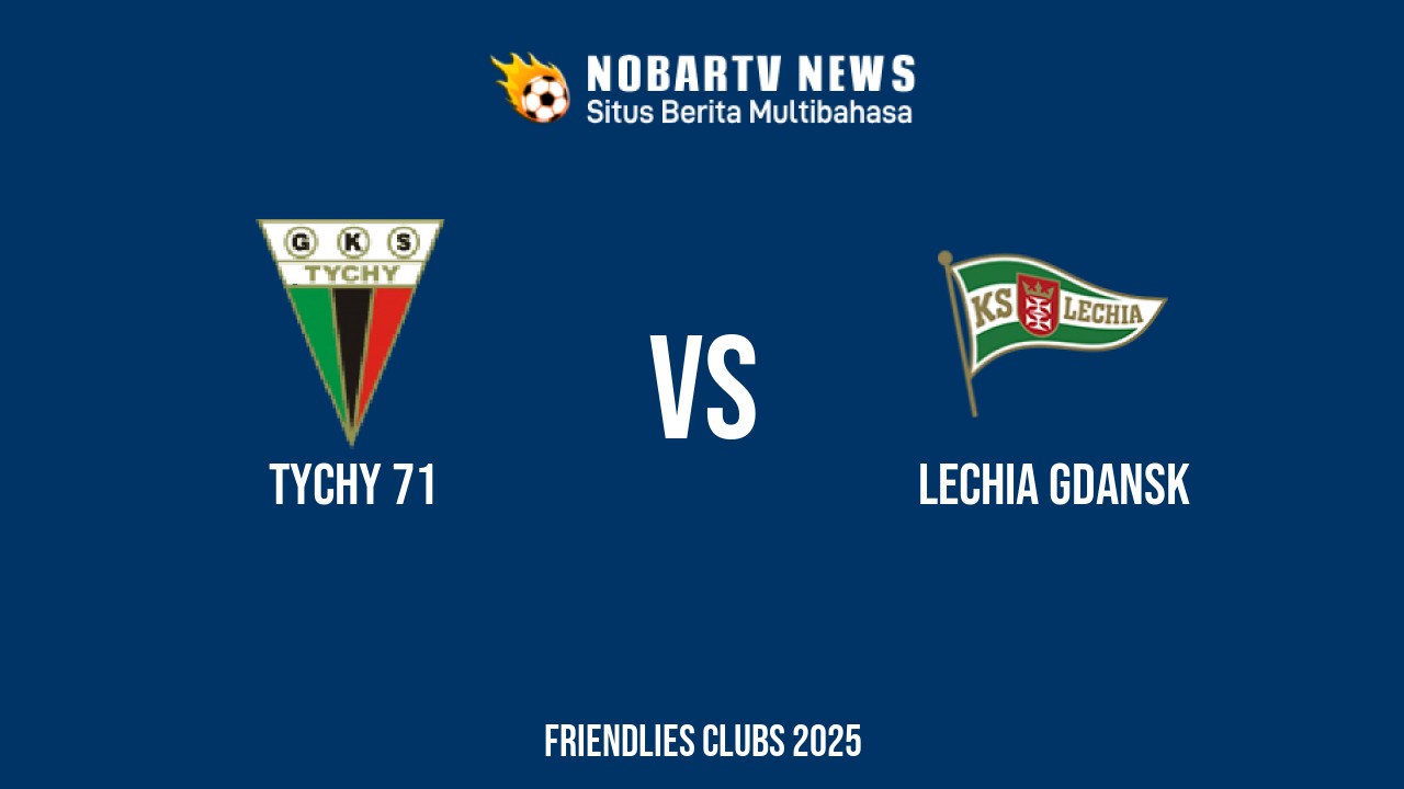 NOBARTV LIVE: Tychy 71 vs Lechia Gdansk