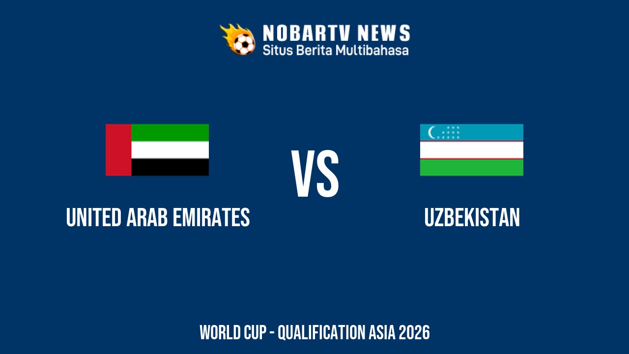 NOBARTV LIVE: United Arab Emirates vs Uzbekistan