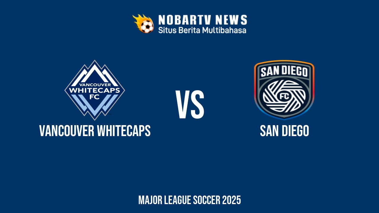 NOBARTV LIVE: Vancouver Whitecaps vs San Diego