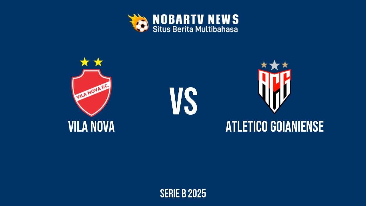 NOBARTV LIVE: Vila Nova vs Atletico Goianiense