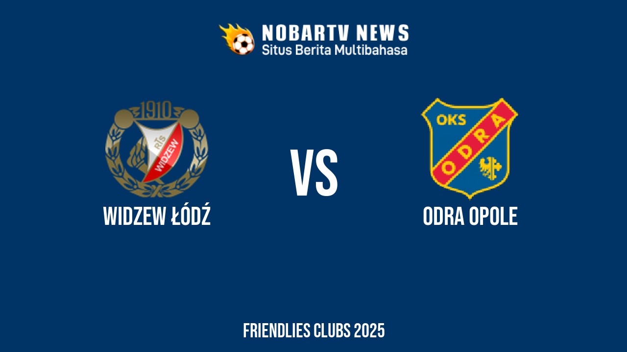 NOBARTV LIVE: Widzew Łódź vs Odra Opole