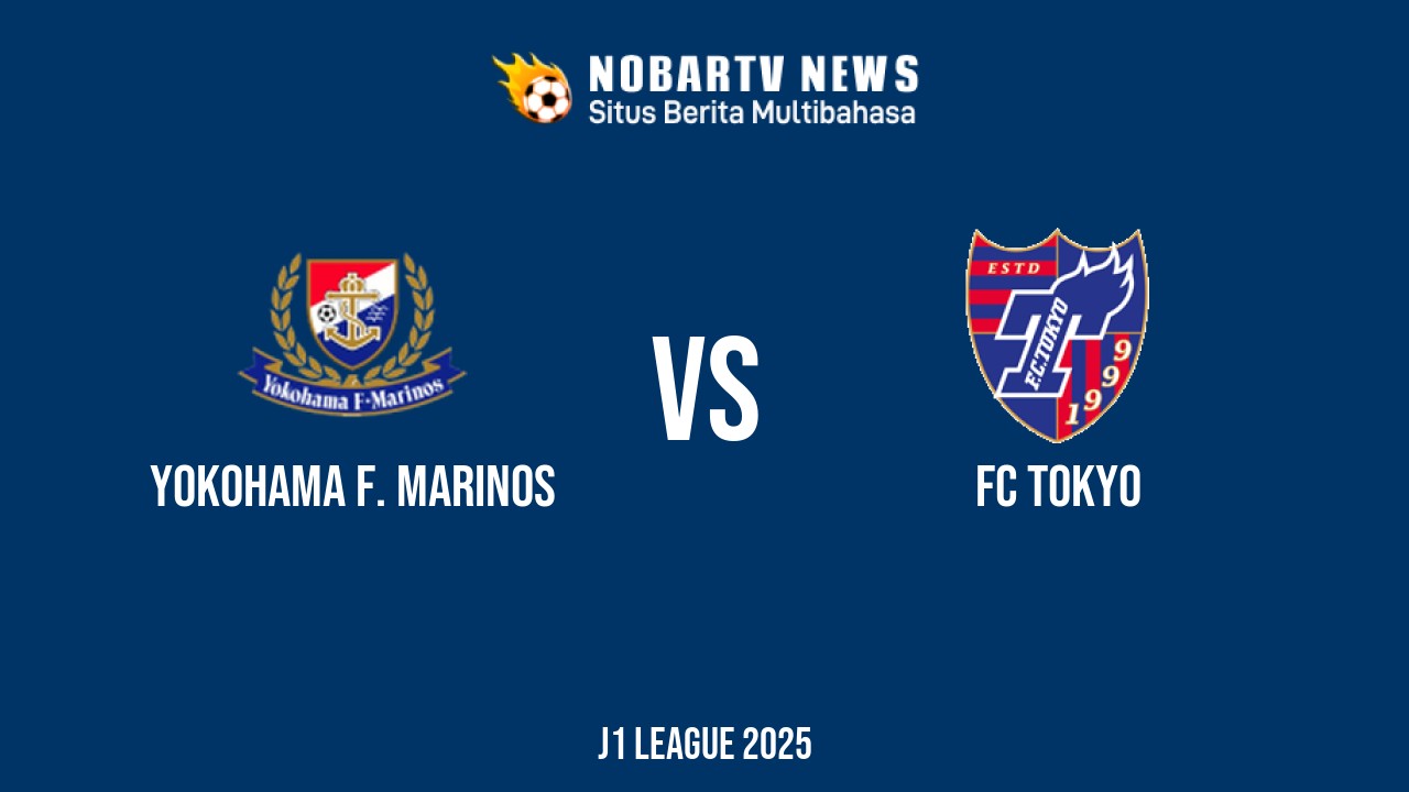 NOBARTV LIVE: Yokohama F. Marinos vs FC Tokyo
