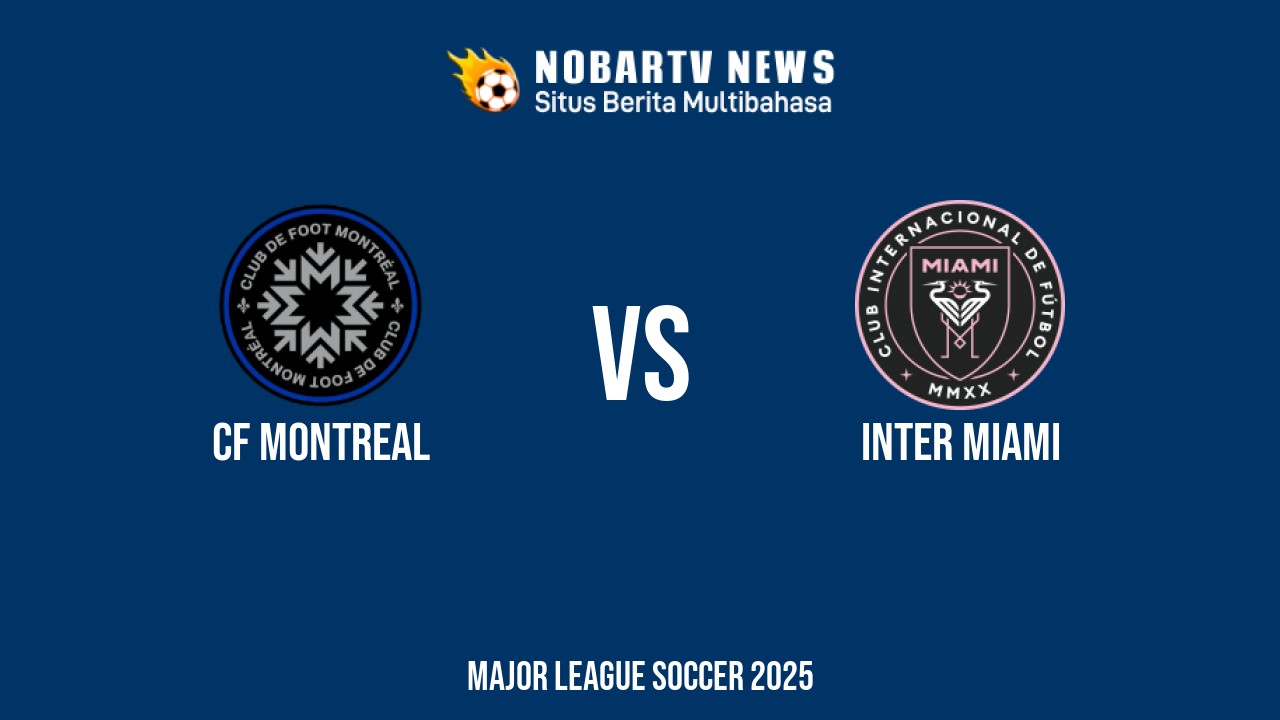 NOBARTV LIVE: CF Montreal vs Inter Miami
