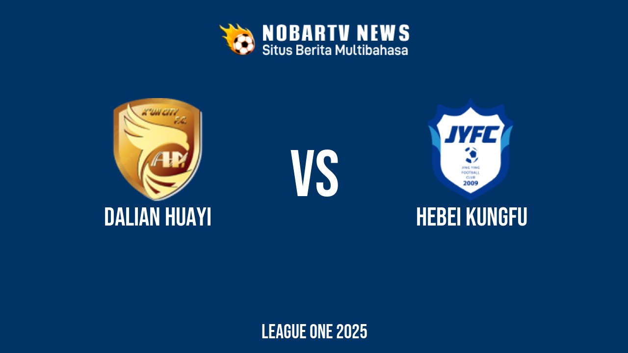NOBARTV LIVE: Dalian Huayi vs Hebei Kungfu