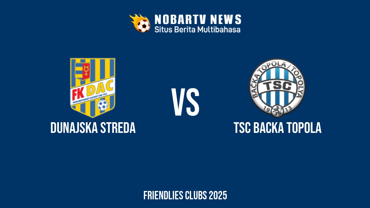 NOBARTV LIVE: Dunajska Streda vs TSC Backa Topola