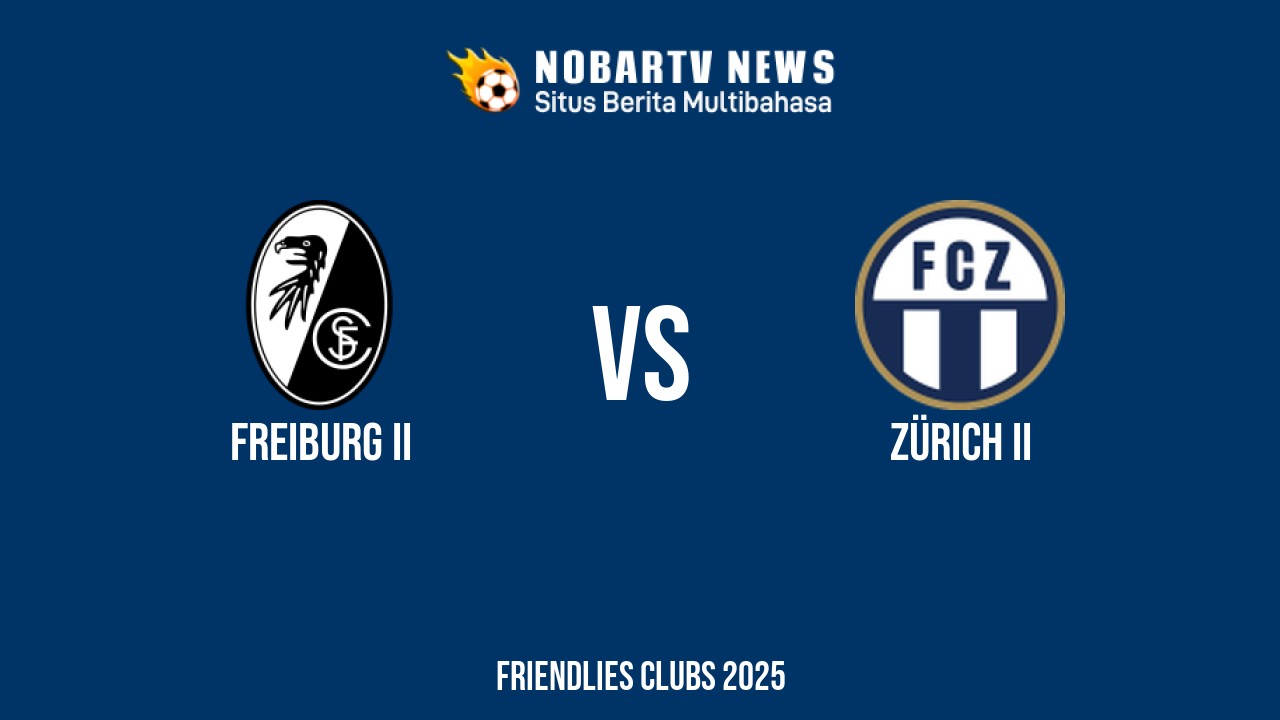 NOBARTV LIVE: Freiburg II vs Zürich II