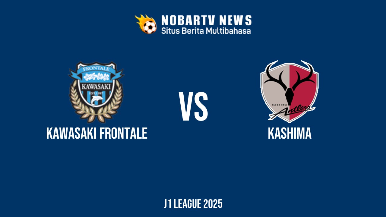 NOBARTV LIVE: Kawasaki Frontale vs Kashima
