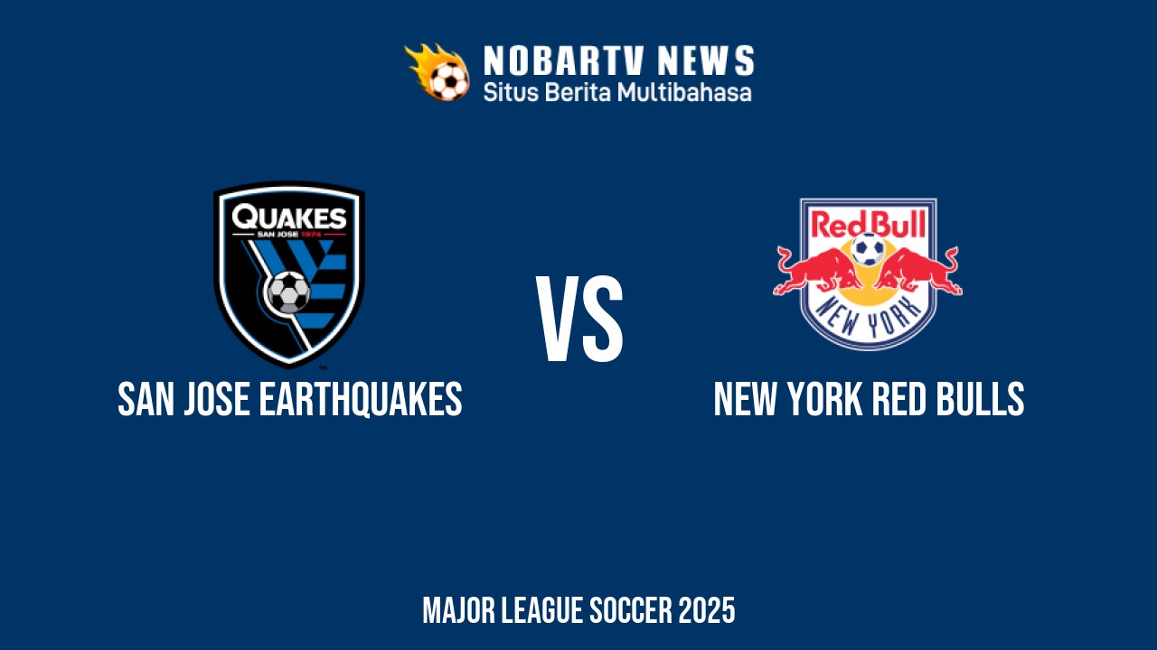 NOBARTV LIVE: San Jose Earthquakes vs New York Red Bulls