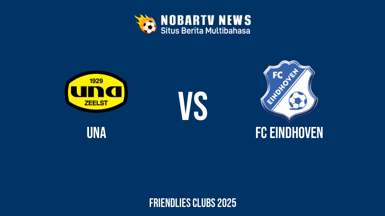 NOBARTV LIVE: UNA vs FC Eindhoven