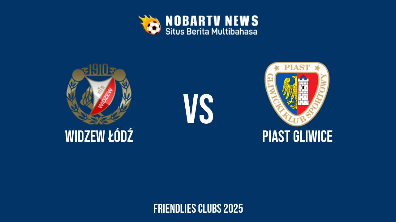 NOBARTV LIVE: Widzew Łódź vs Piast Gliwice