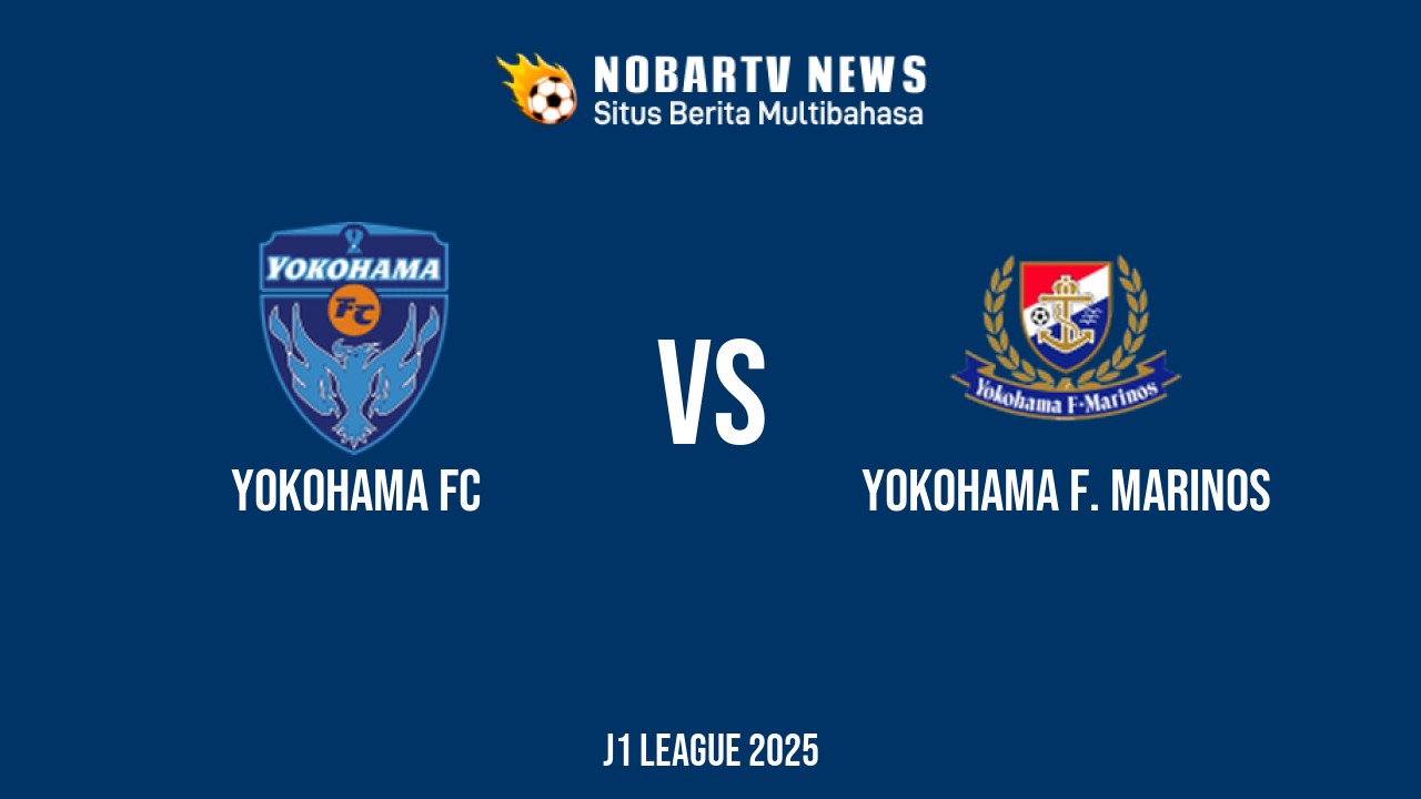 NOBARTV LIVE: Yokohama FC vs Yokohama F. Marinos