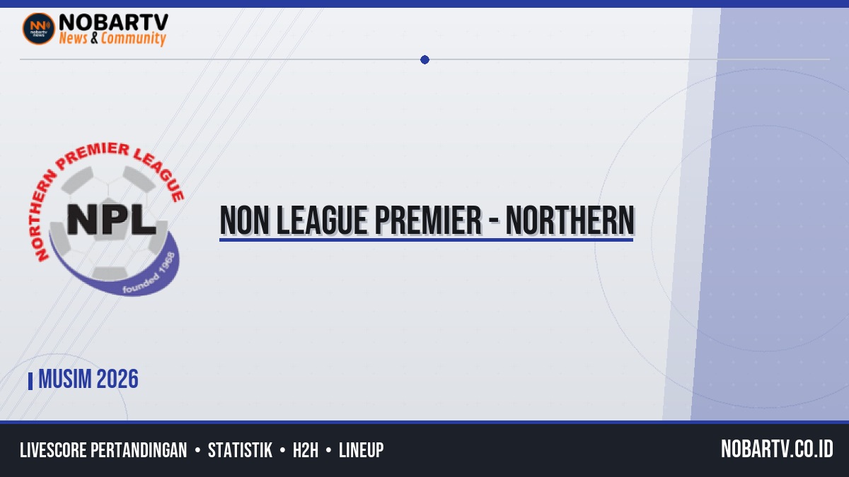 Prediksi Bamber Bridge Vs Workington - Non League Premier - Northern ...